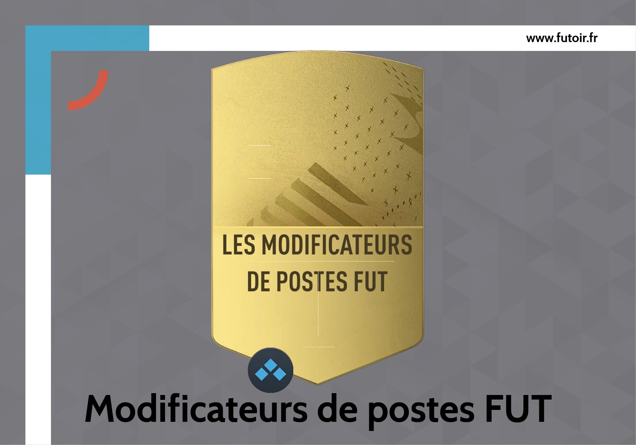 Modificateurs de postes FUT