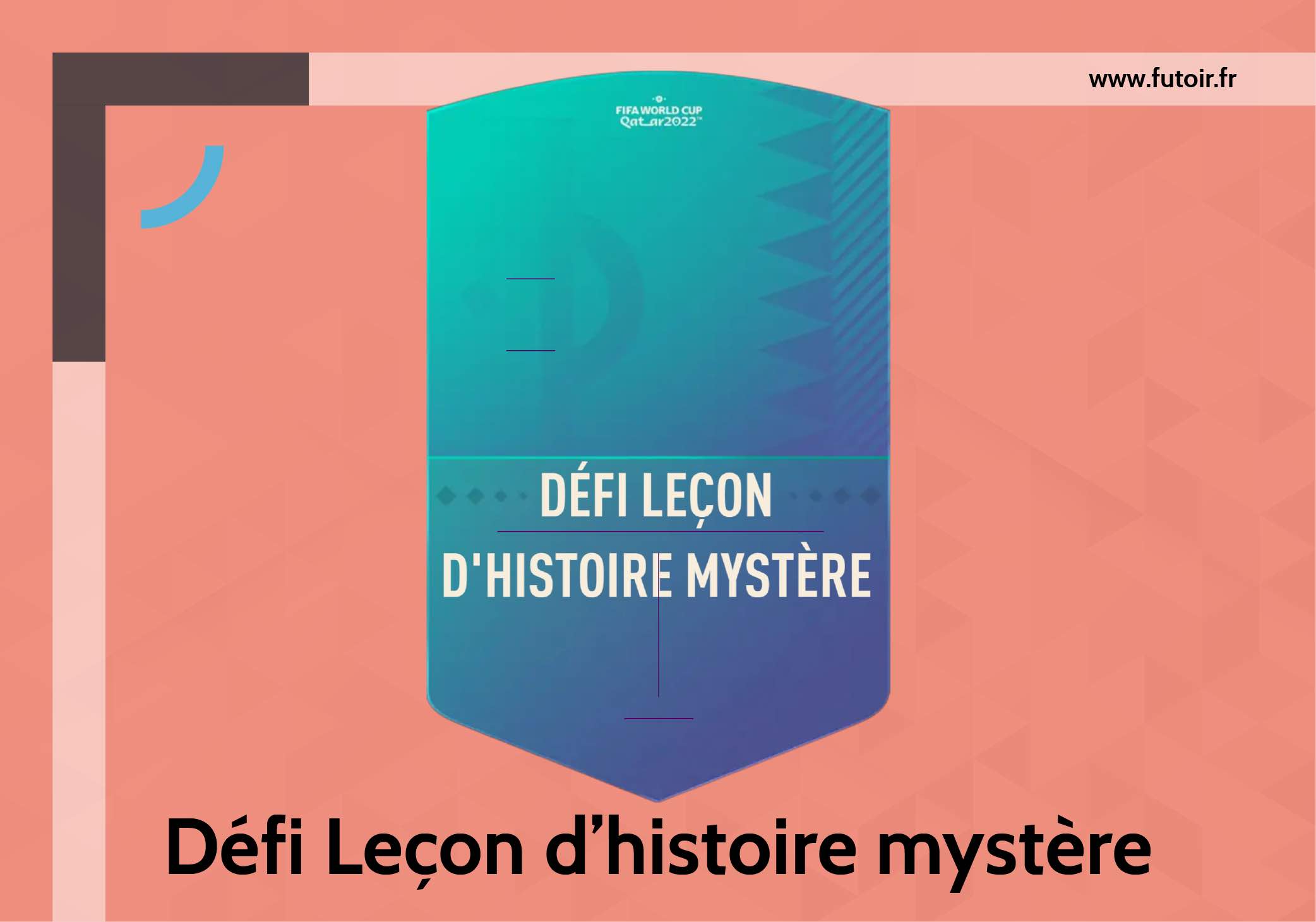 Défi Leçon d'histoire mystère